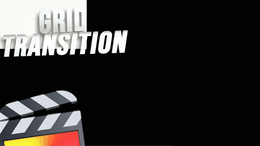 Grid Transition Plugin - Final Cut Pro 