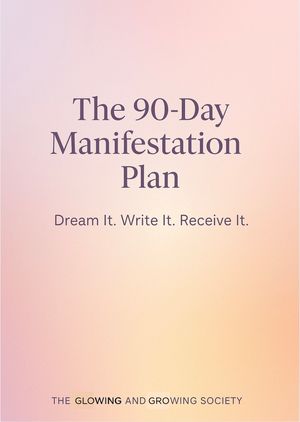 The 90-Day Manifestation Plan