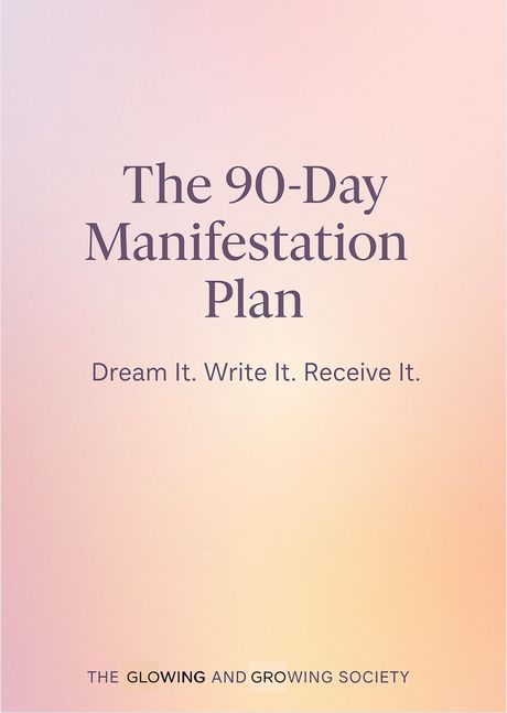 The 90-Day Manifestation Plan
