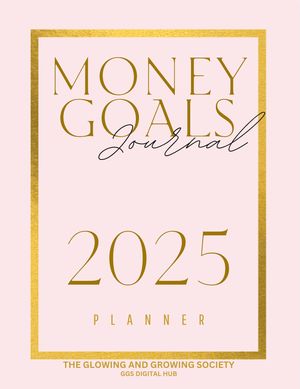 2025 Money Goals Journal