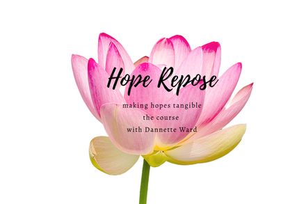 Hope Repose 🪷 Course--Make your hopes fulfilled and tangible--Plus POWERFUL transformational Bonus