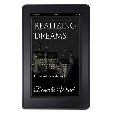 Realizing Dreams Ebook--Dreams of the night made real