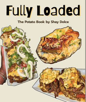 Fully Loaded - A Baked Potato Book