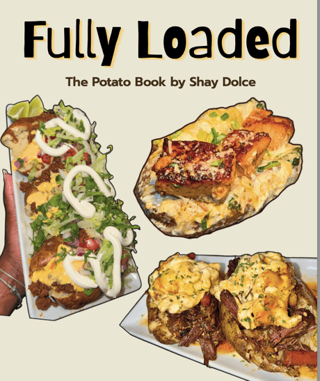 Fully Loaded - A Baked Potato Book
