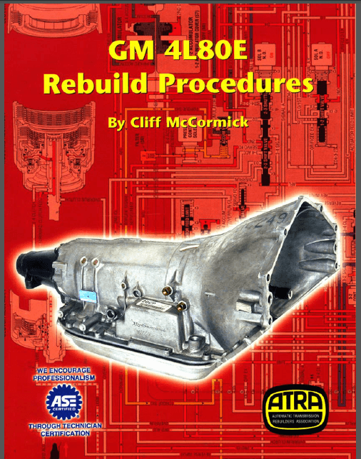Atra 4l80e 4l80 Transmission Gearbox Rebuild Procedure Manual - PDF DOWNLOAD