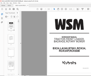 KUBOTA BX24 Mower RCK60B-23BX RCK54P-23BX RCK54-23BX Loader LA240 &amp; Backhoe BT601 Shop Manual