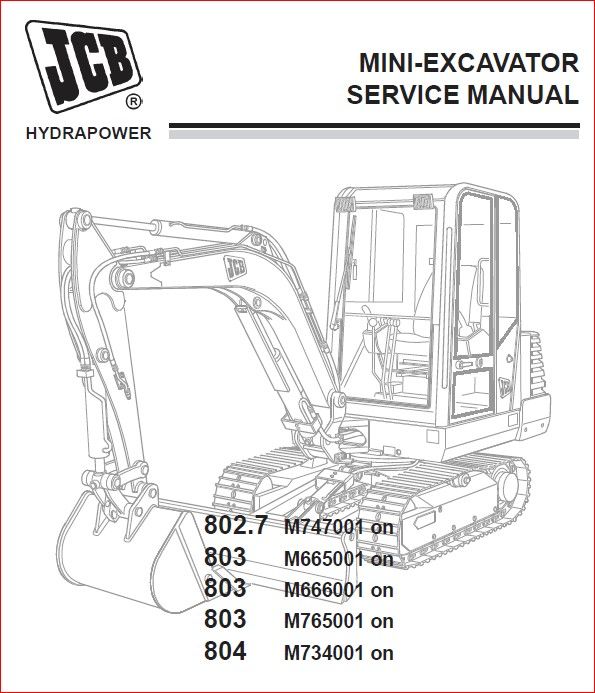 Jcb 802 7 803 804 Mini Crawler Excavator Service Manual No Restriction  PDF Download  