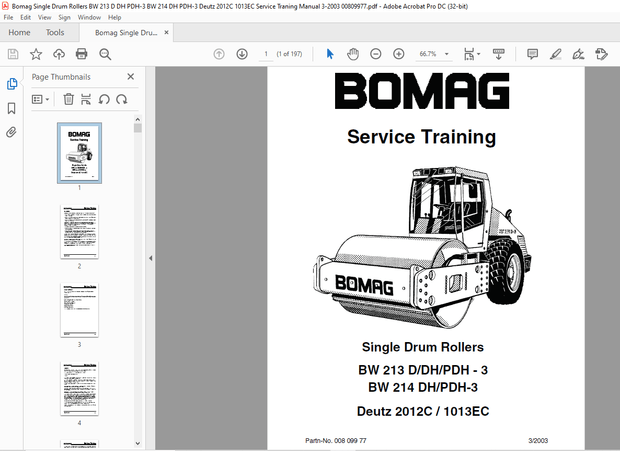 Bomag BW 213 D DH PDH – 3 BW 214 DH PDH-3 Deutz 2012C 1013EC rollers Service Manual 00809977 PDF