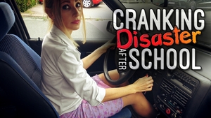 Cranking Disaster after School