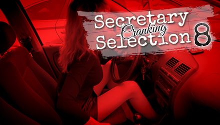 Secretary Cranking Selection 8