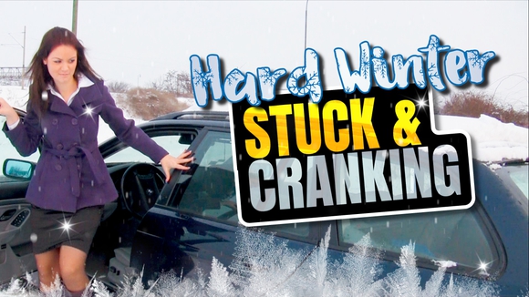 Hard Winter Cranking and Stuck