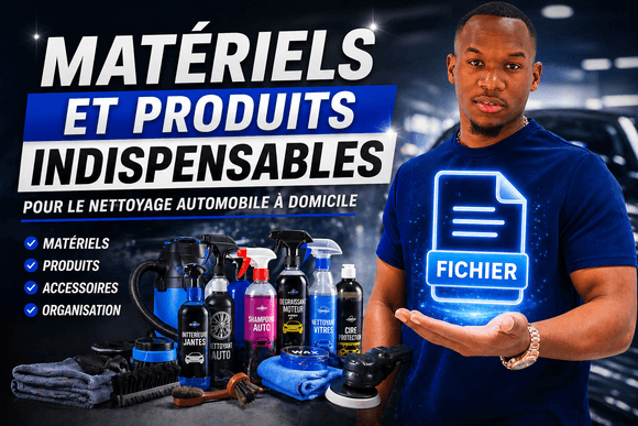PRODUITS ET MATERIELS INDISPENSABLES 