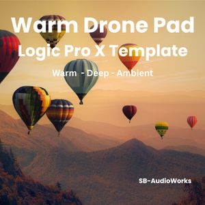 Warm Drone Pad - Logic Pro X Template