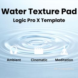Water Texture Pad - Logic Pro X Template