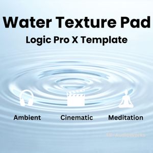 Water Texture Pad - Logic Pro X Template