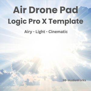 Air Drone Pad - Logic Pro X Template