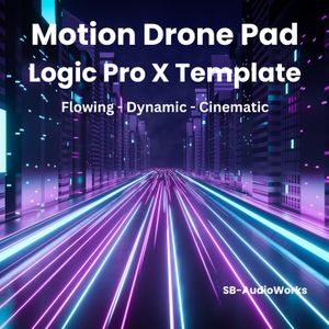 Motion Drone Pad  - Logic Pro X Template