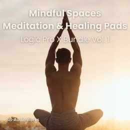Logic Pro X Meditation &amp; Healing Pads Bundle - Vol. 1