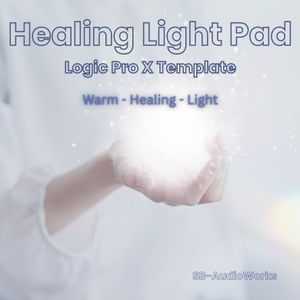 Healing Light Pad - Logic Pro X Template