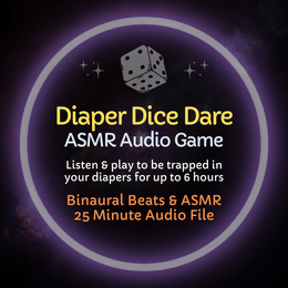 Diaper Dice Dare - ASMR Audio Game