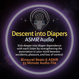 Descent into Diapers ASMR Audio