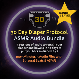 30 Day Diaper Protocol ASMR Audio Bundle