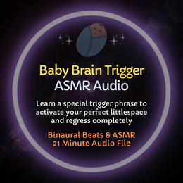Baby Brain Trigger - ASMR Audio
