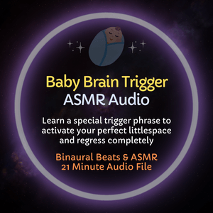 Baby Brain Trigger - ASMR Audio