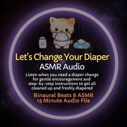 Let's Change Your Diaper - ASMR Audio