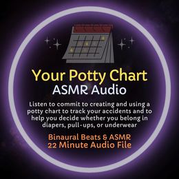 Your Potty Chart - ASMR Audio