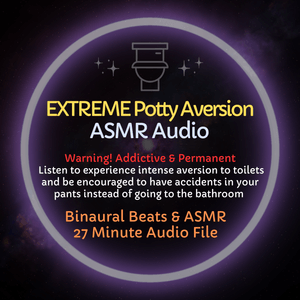 Extreme Potty Aversion - ASMR Diaper Training Audio