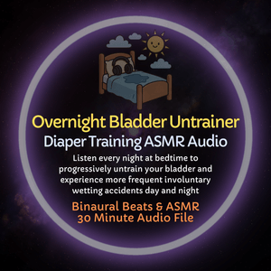 Overnight Bladder Untraining - ASMR Audio