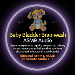 Baby Bladder Brainwash - ASMR Diaper Training Audio