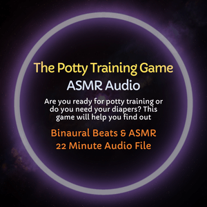 The Potty Training Game - Diaper ASMR Audio