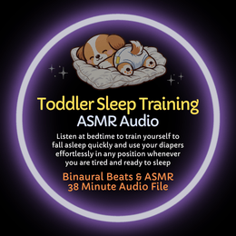 Toddler Sleep Training - Bedtime ASMR Audio