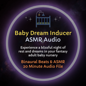 Baby Dream Inducer ASMR Relaxation Audio
