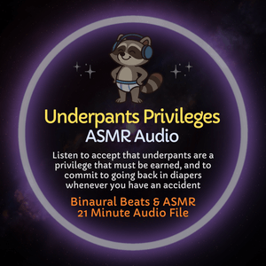 Underpants Privileges - ASMR Audio
