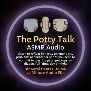 The Potty Talk - ASMR Audio