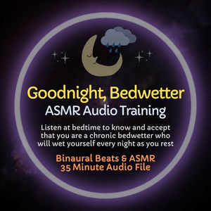 Goodnight, Bedwetter - ASMR Audio