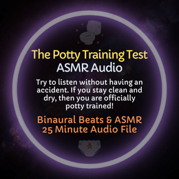 The Potty Training Test - ASMR Audio