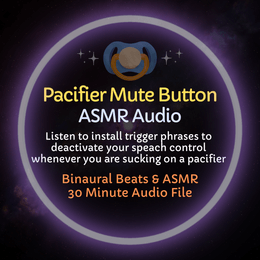 Pacifier Mute Button - ASMR Audio