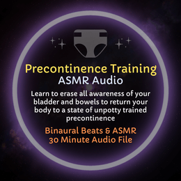 Precontinence Training - ASMR Diaper Training Audio