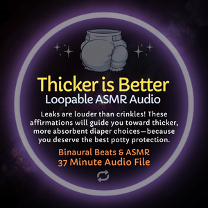 Thicker is Better Affirmations - Loopable ASMR Audio