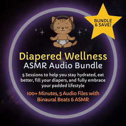 Diapered Wellness - ASMR Audio Bundle