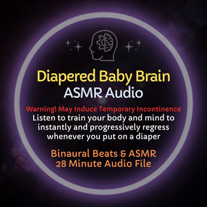 Diapered Baby Brain - ASMR Audio