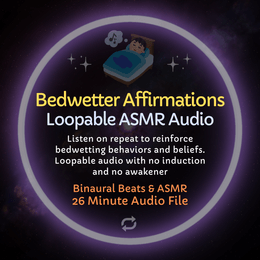 Bedwetter Affirmations - Loopable ASMR Audio