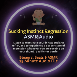 Sucking Instinct Regression ASMR Audio