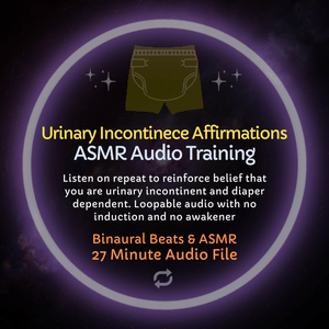 Urinary Incontinence Affirmations - ASMR Audio