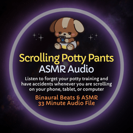 Scrolling Potty Pants ASMR Audio