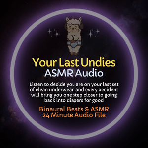 Your Last Undies - ASMR Audio